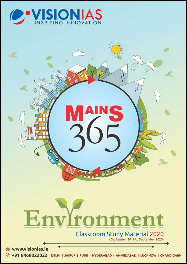 Vision Ias - Mains 365 - Environment - Current Affairs 2020 - (Sep 2019 to 2020)